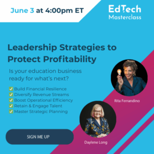 Funding is Drying Up: What’s Your Plan? Build Your K-20 Strategy Now (June 3 Cohort)